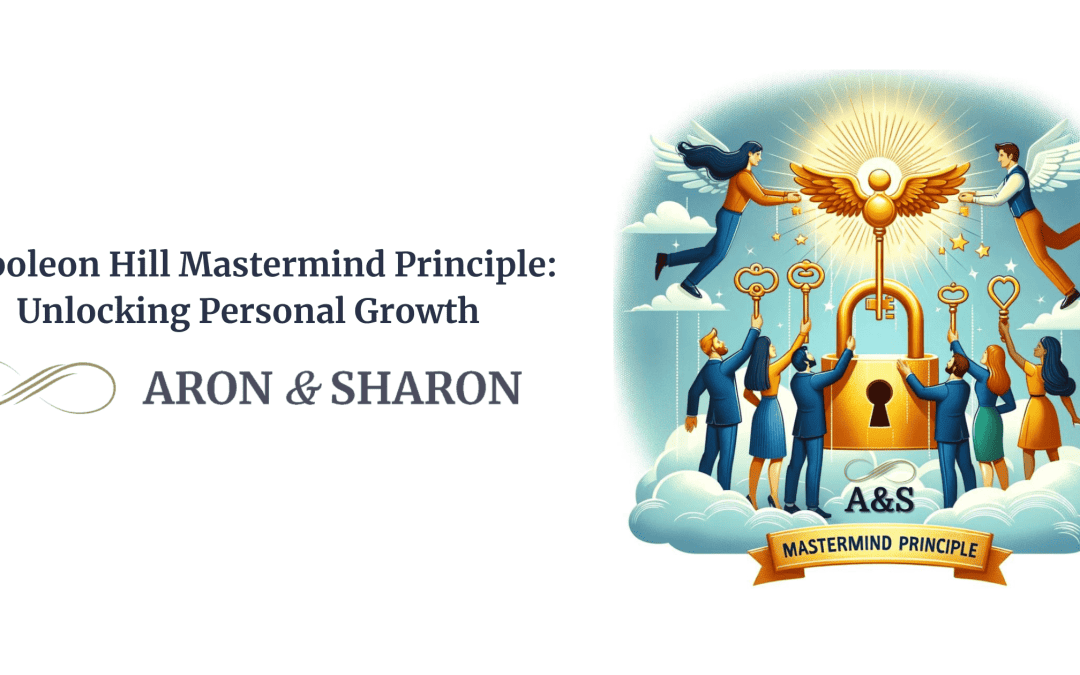 Napoleon Hill Mastermind Principle: Unlocking Personal Growth